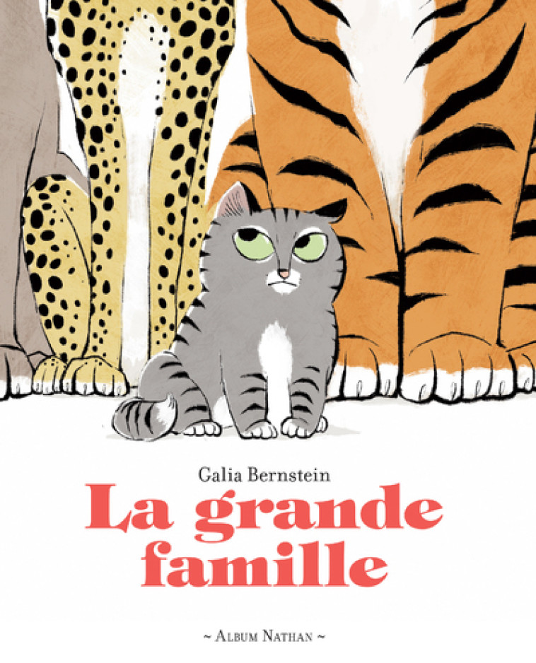 La grande famille - Galia Bernstein - NATHAN