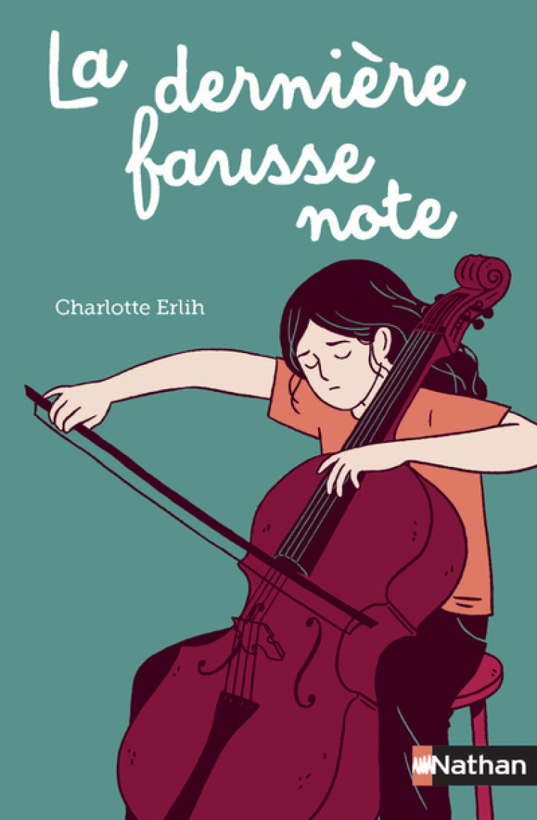 La dernière fausse note - Charlotte Erlih, Cécile Becq, Charlotte Erlih, Cécile Becq - NATHAN