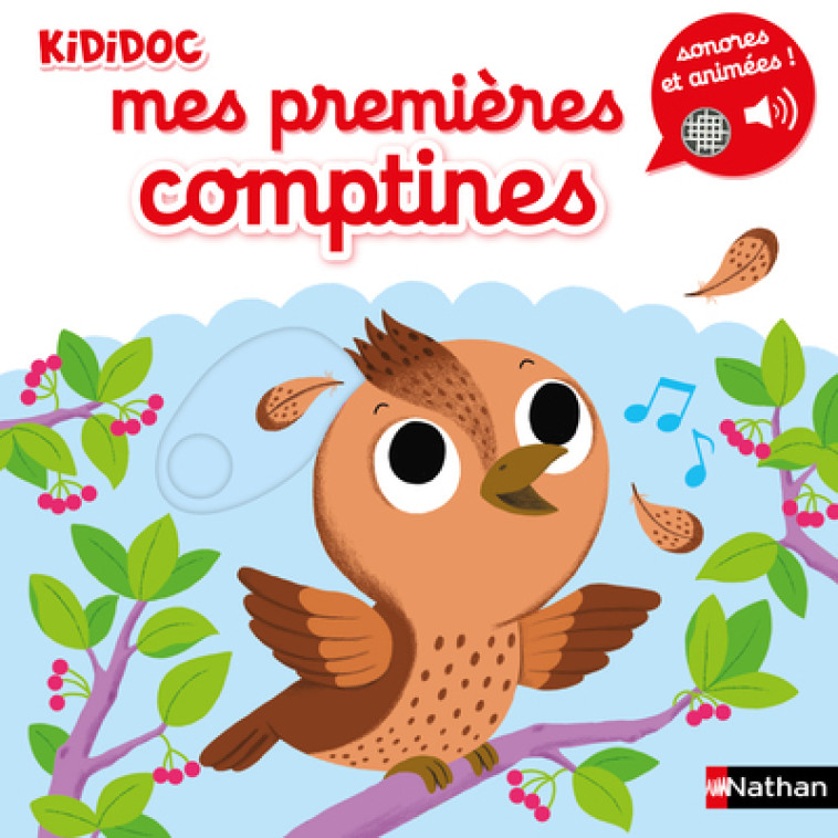 Mes premières comptines sonores et animées - Nathalie Choux, Morgane Raoux - NATHAN