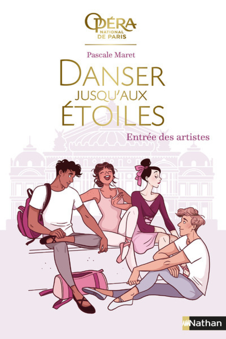 Danser jusqu'aux étoiles - tome 1 Entrée des artistes - Pascale Maret, Diglee Diglee,  Diglee - NATHAN