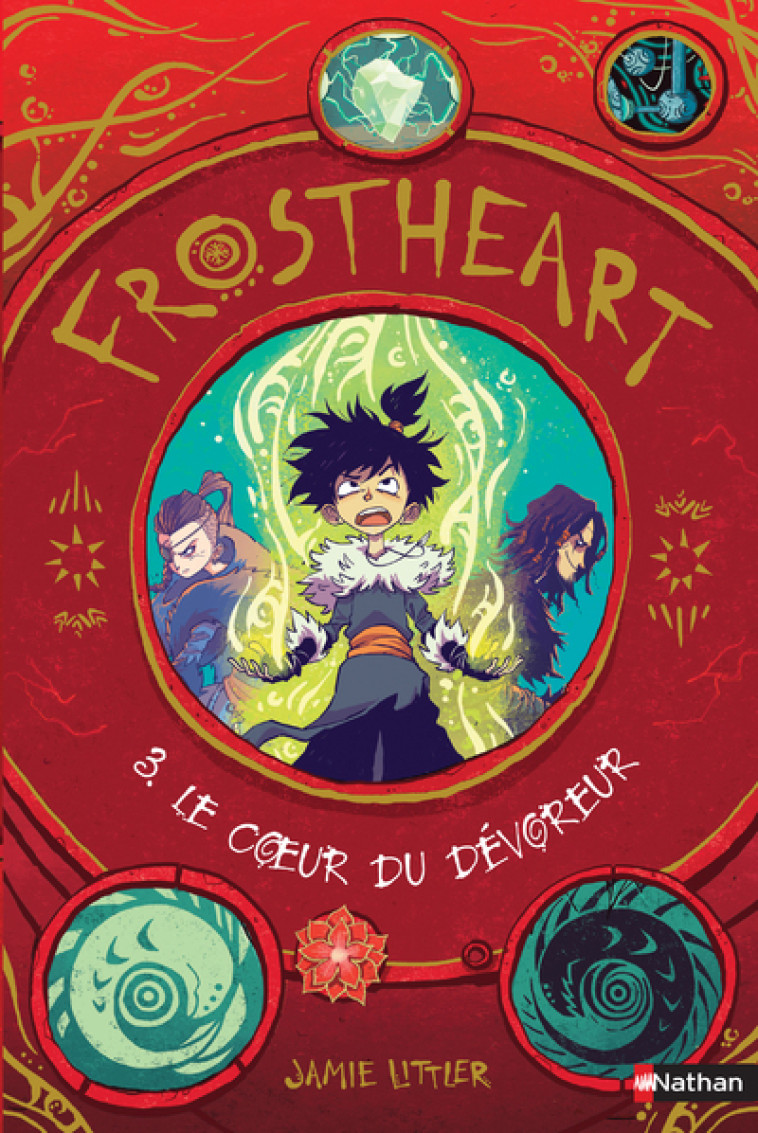 Frostheart - tome 3 Le coeur du dévoreur - Jamie Littler, Mathilde Tamae-Bouhon - NATHAN