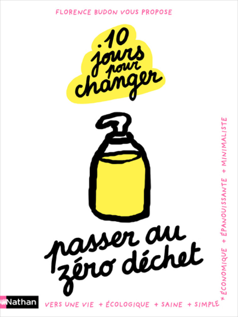 10 jours pour changer passer au zéro déchet - Florence Budon - NATHAN