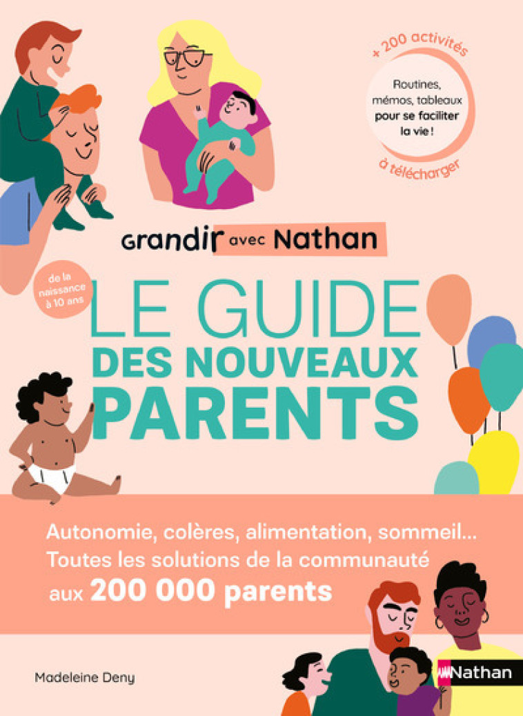 Grandir avec Nathan: Le guide des nouveaux parents - Madeleine Deny, Kei Lam - NATHAN