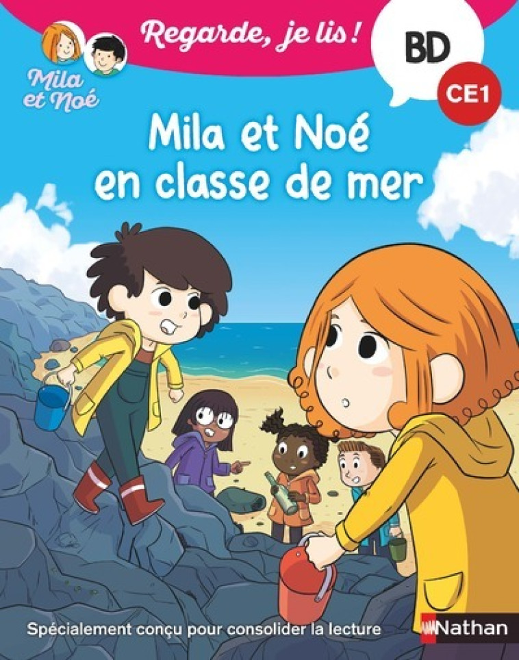 Regarde je lis ! BD Mila et Noé en classe de mer - Éric Battut, Pierre Uong - NATHAN