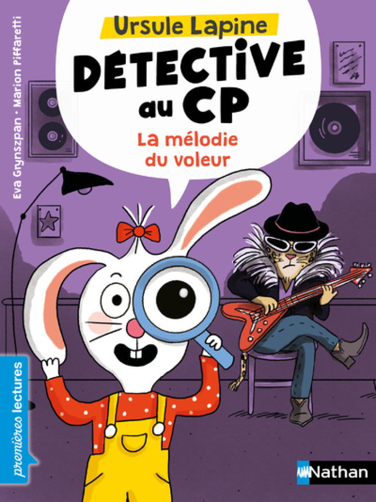 Ursule Lapine, détective au CP: La mélodie du voleur - Eva Grynszpan, Marion Piffaretti - NATHAN