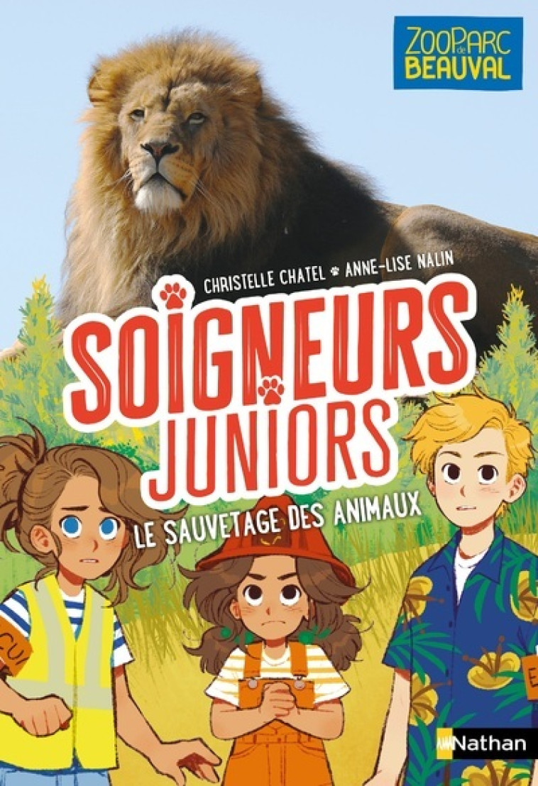 Soigneurs juniors - tome 13 Le sauvetage des animaux - Christelle Chatel, Anne-Lise Nalin - NATHAN