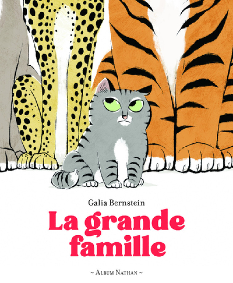 La grande famille - Galia Bernstein - NATHAN