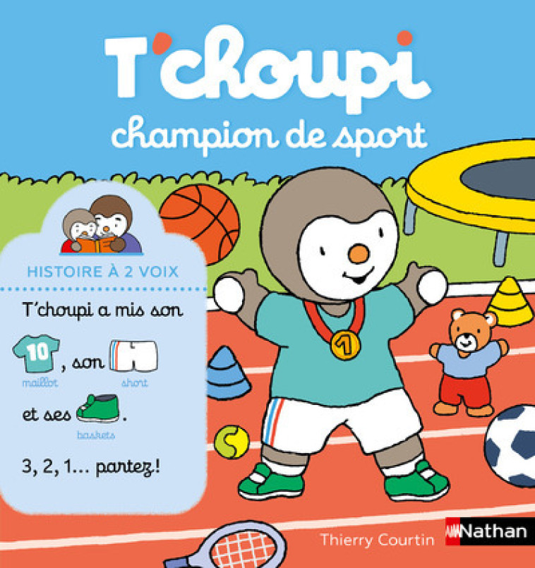 T'choupi champion de sport - Thierry Courtin - NATHAN