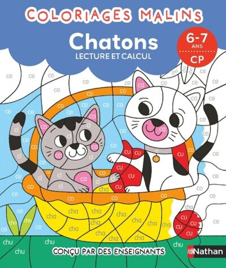 Coloriages malins - Chatons lecture et calcul - 6-7 ans CP - Vincent Duquesne, Sarah Andreacchio - NATHAN