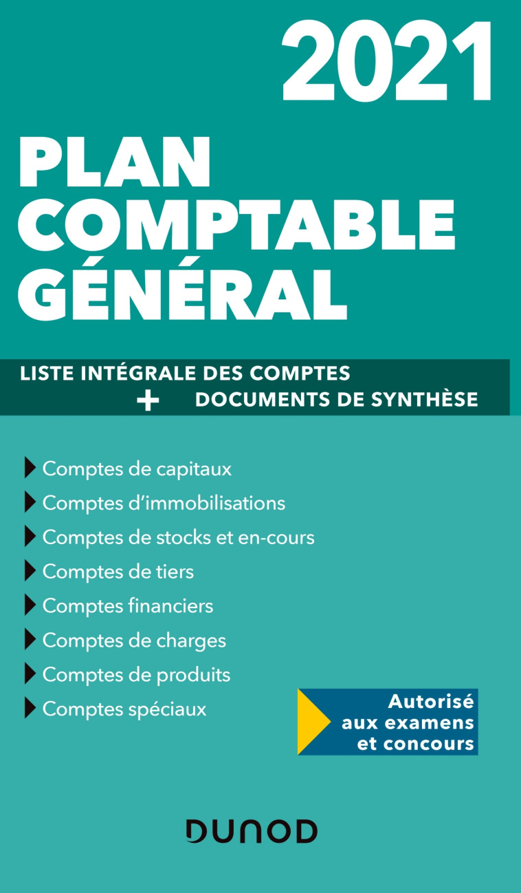 Plan comptable général 2021 - Plan de comptes & documents de synthèse - Charlotte Disle - DUNOD