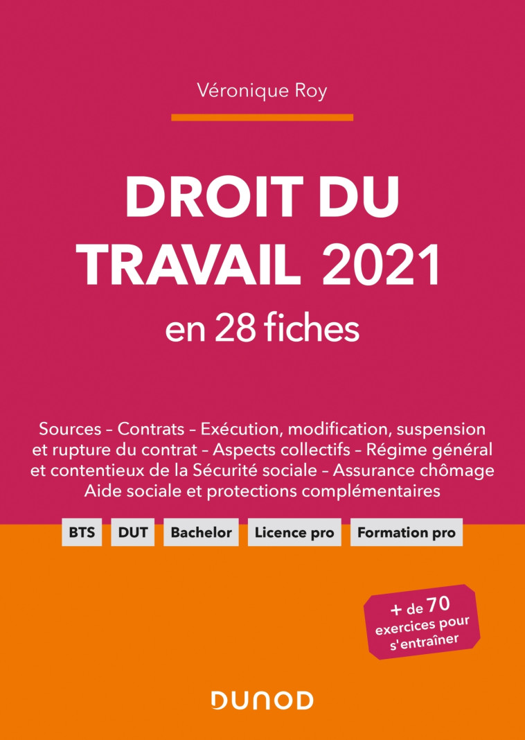 Droit du travail 2021 en 28 fiches - Véronique Roy - DUNOD