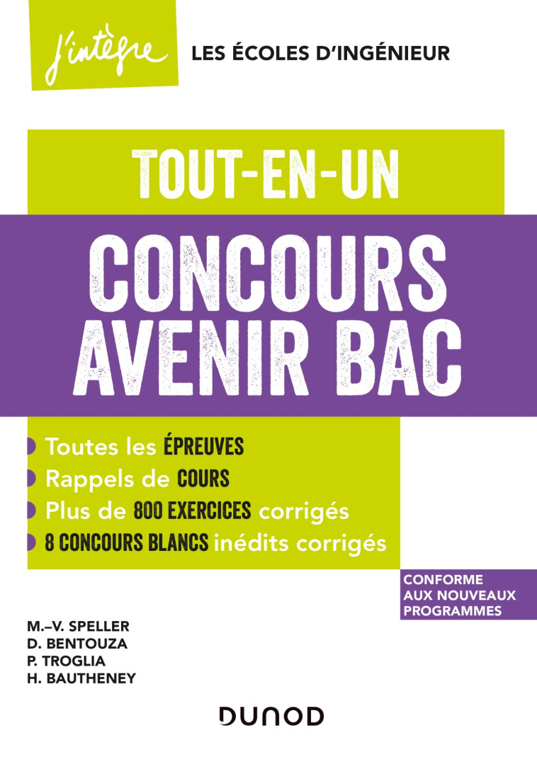 Concours Avenir Bac  - Tout-en-un - 4e éd. - Marie-Virginie Speller, David Bentouza, Patrick Troglia, Hélène Bautheney - DUNOD