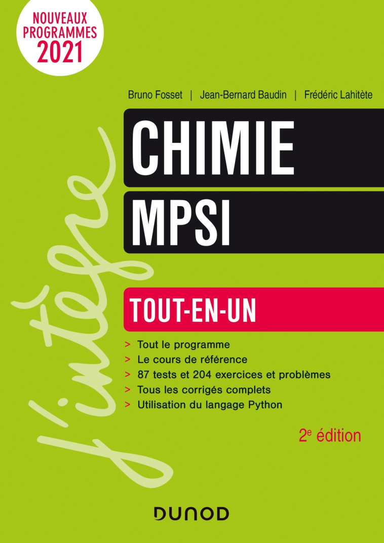 Chimie tout-en-un MPSI - 2e éd. - Bruno Fosset, Jean-Bernard Baudin, Frédéric Lahitète - DUNOD