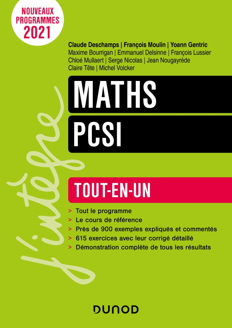 Maths PCSI - Tout-en-un - Claude Deschamps, Claire TÊTE, Michel Volcker, François Moulin, Yoann Gentric, Maxime Bourrigan, Emmanuel Delsinne, François Lussier, Chloé Mullaert, Serge Nicolas, Jean Nougayrède, Claude Deschamps, Claire TÊTE, Michel Volcker, 