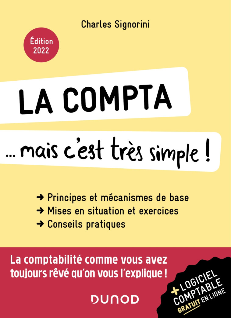 La compta... mais c'est très simple ! 2e éd. - Charles Signorini - DUNOD