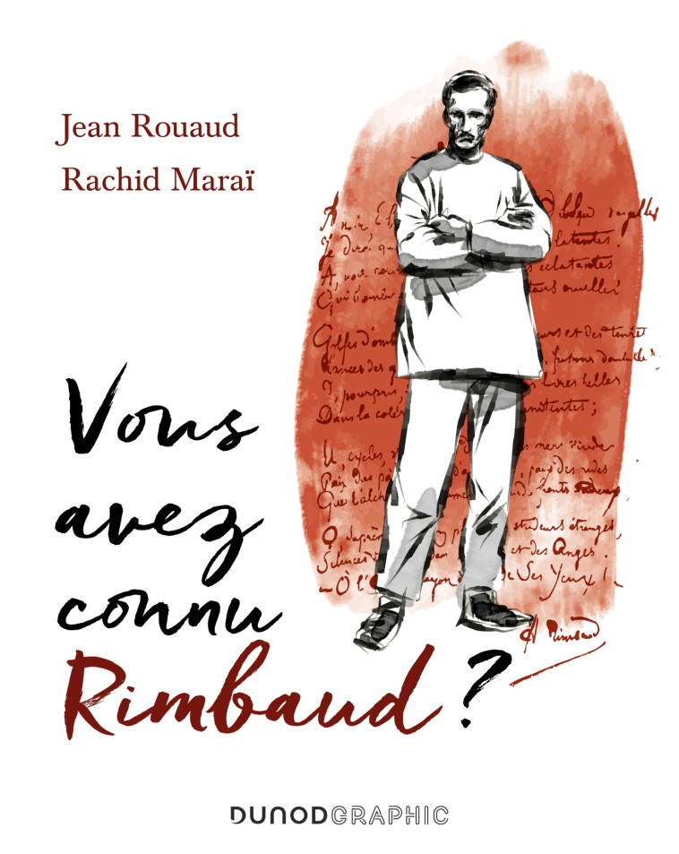 Vous avez connu Rimbaud ? - Jean Rouaud, Rachid Maraï - DUNOD