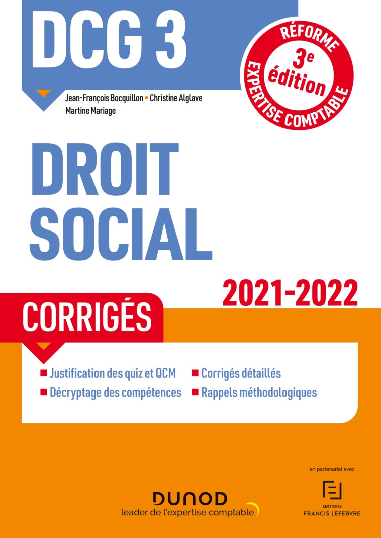 DCG 3 Droit social - Corrigés - 2021-2022 - Jean-François Bocquillon, Christine Alglave, Martine Mariage - DUNOD