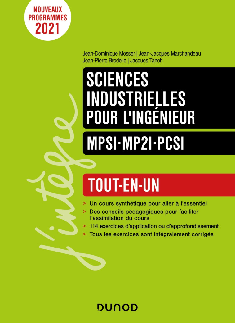 Sciences industrielles pour l'ingénieur MPSI-MP2I -PCSI - Jean-Dominique Mosser, Jean-Jacques Marchandeau, Jean-Pierre Brodelle, Jacques Tanoh - DUNOD