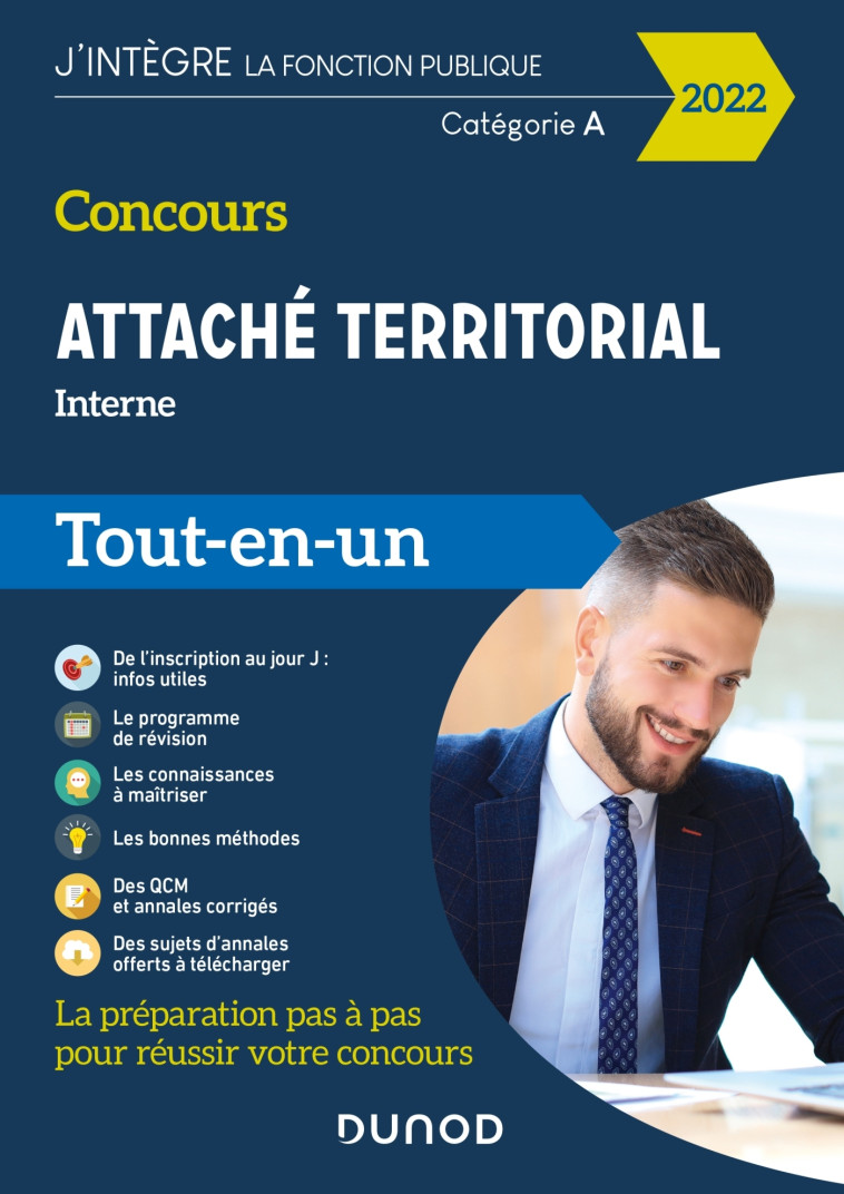 Concours Attaché territorial Interne et 3e voie 2022 - Tout-en-un - Francis Pian, Delphine Belleney, Corinne Pelletier, Dominique Pipard-Thavez, Florence Ritz-Caignard - DUNOD