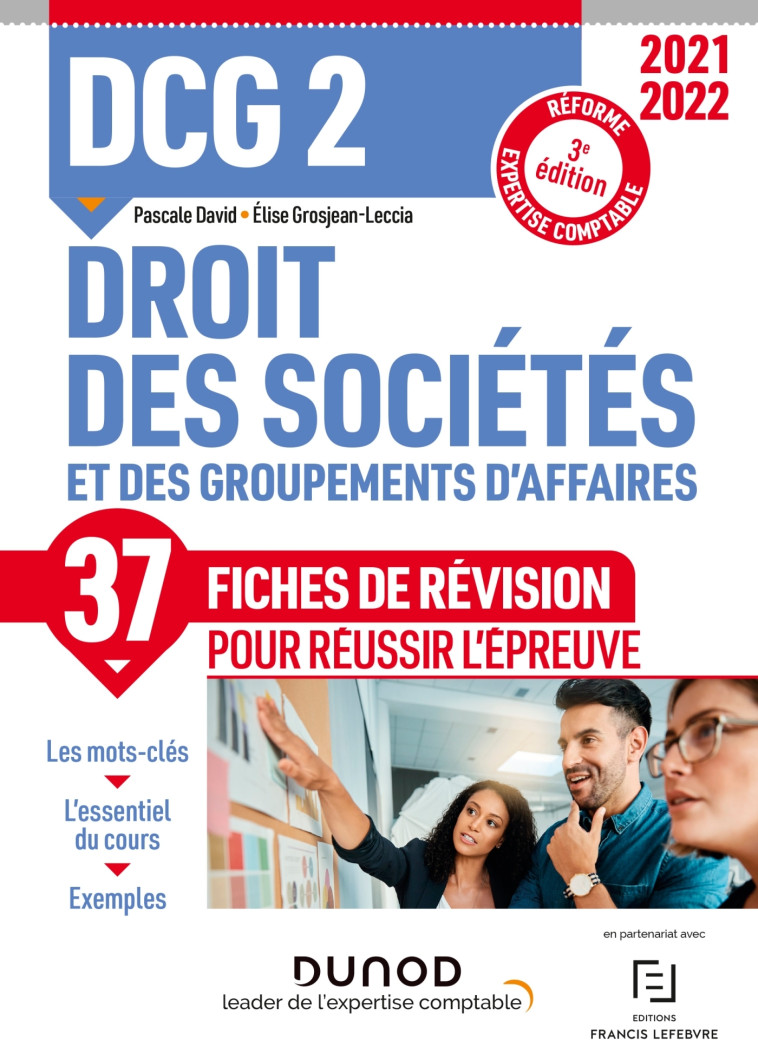 DCG 2 Droit des sociétés et des groupements d'affaires - Fiches de révision 2021/2022 - Pascale David, Elise Grosjean-Leccia - DUNOD