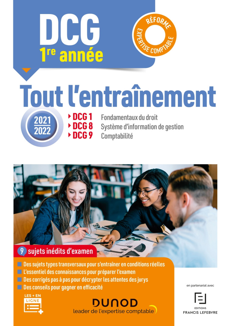 DCG 1re année - DCG 1-8-9 Tout l'entraînement 2021/2022 - Réforme Expertise comptable - Clémence Lautard-Mattioli, Oona Hudin-Hengoat, Nathalie Le Gallo, Sylvie Vidalenc, Audrey Meyer - DUNOD