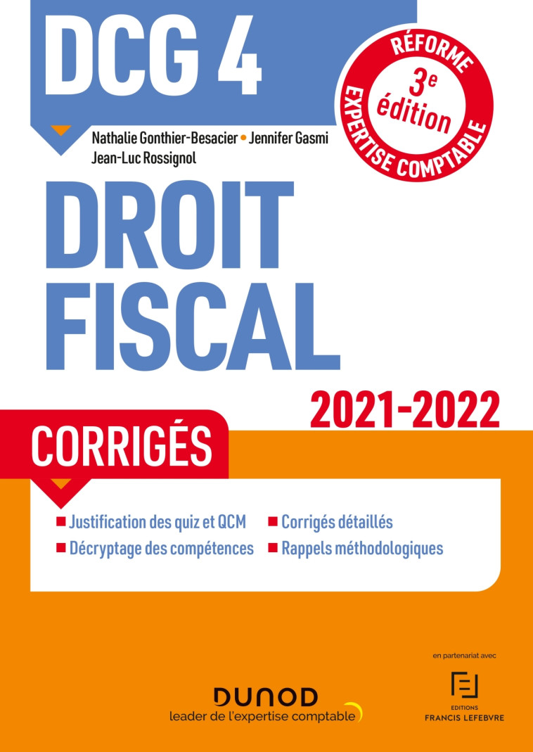 DCG 4 Droit fiscal - Nathalie Gonthier-Besacier, Jennifer Gasmi, Jean-Luc Rossignol - DUNOD