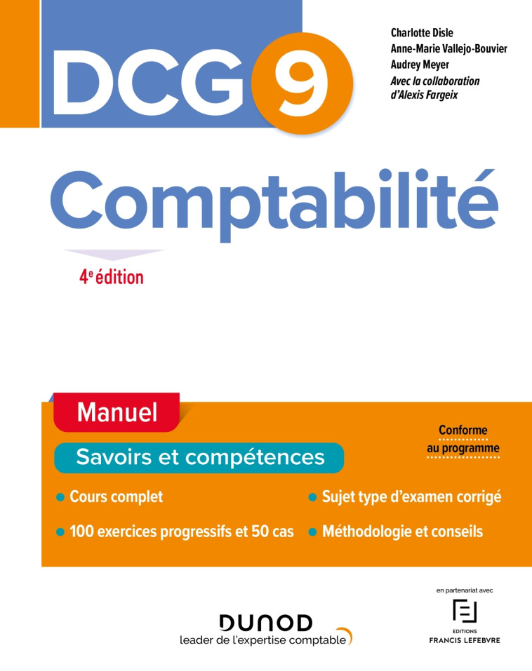 DCG 9 Comptabilité - Manuel 2022/2023 - Charlotte Disle, Anne-Marie Vallejo-Bouvier, Audrey Meyer - DUNOD