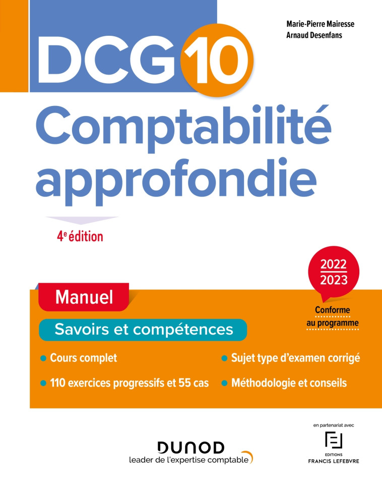 DCG 10 Comptabilité approfondie - Manuel - 2022/2023 - Marie-Pierre Mairesse, Arnaud Desenfans - DUNOD