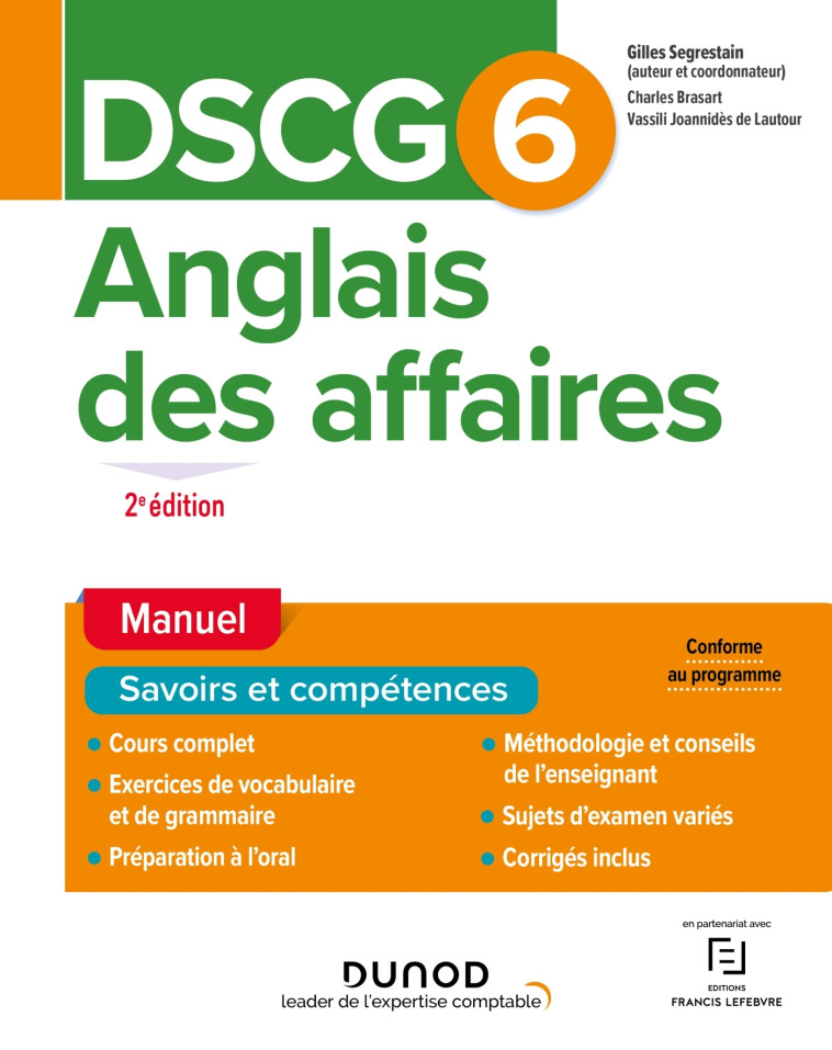 DSCG 6 - Anglais des affaires - Manuel - 2e éd - Gilles Segrestain, Charles Brasart, Vassili Joannidès de Lautour - DUNOD