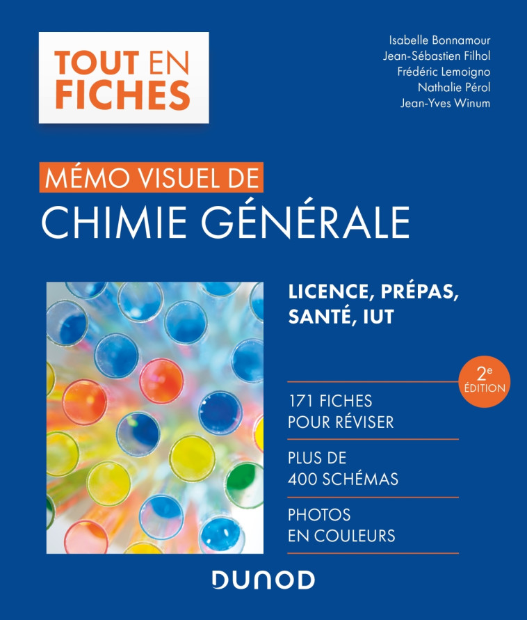 Mémo visuel de chimie générale - 2e éd. - Isabelle Bonnamour, Jean-Sébastien Filhol, Frédéric Lemoigno, Nathalie Perol, Jean-Yves Winum - DUNOD