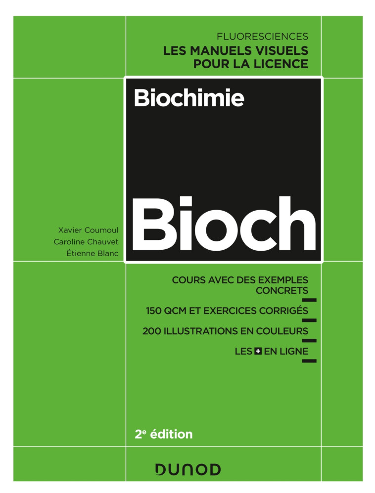 Biochimie - 2e éd. - Xavier Coumoul, Caroline Chauvet, Etienne Blanc - DUNOD