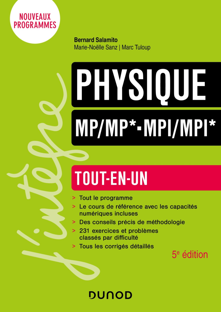 Physique Tout-en-un MP/MP*-MPI/MPI* - 5e éd. - Bernard Salamito, Marie-Noëlle Sanz, Marc Tuloup - DUNOD