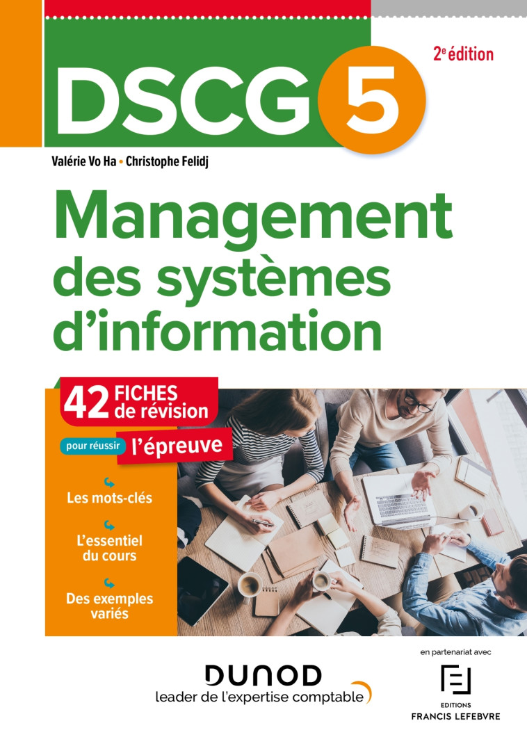 DSCG 5 Management des systèmes d'information - Fiches de révision - 2e éd. - Valérie Vo Ha, Christophe Felidj - DUNOD