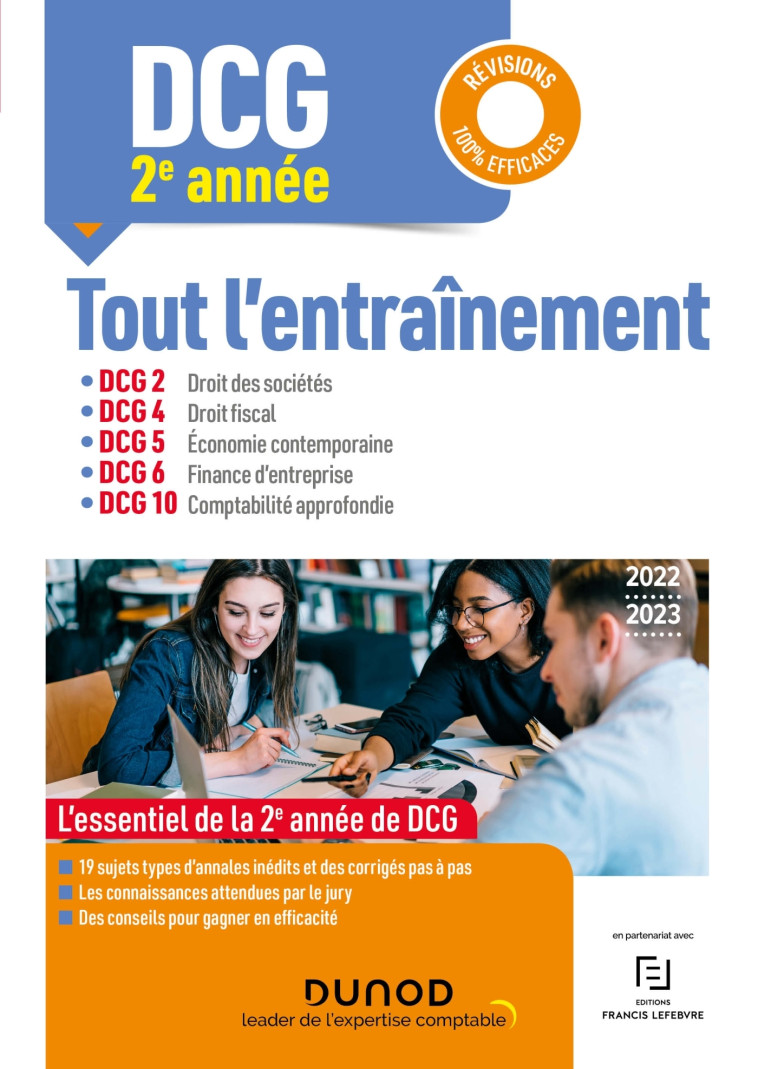 Année 2 : DCG 2-4-5-6-10 - Tout l'entraînement 2022/2023 - Anaïs Brenot, Elise Grosjean-Leccia, Christine Ameloot, Josiane Coquet, Gilles Meyer, Lucrèce Ganet-Mattei, Ida Holcblat - DUNOD