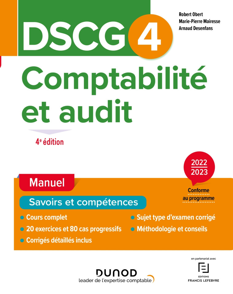 DSCG 4 Comptabilité et audit - Manuel 2022/2023 - Robert Obert, Marie-Pierre Mairesse, Arnaud Desenfans - DUNOD