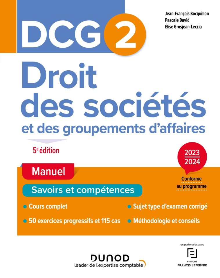 DCG 2 Droit des sociétés et des groupements d'affaires - Manuel 2023-2024 - Jean-François Bocquillon, Pascale David, Elise Grosjean, Elise Grosjean-Leccia - DUNOD