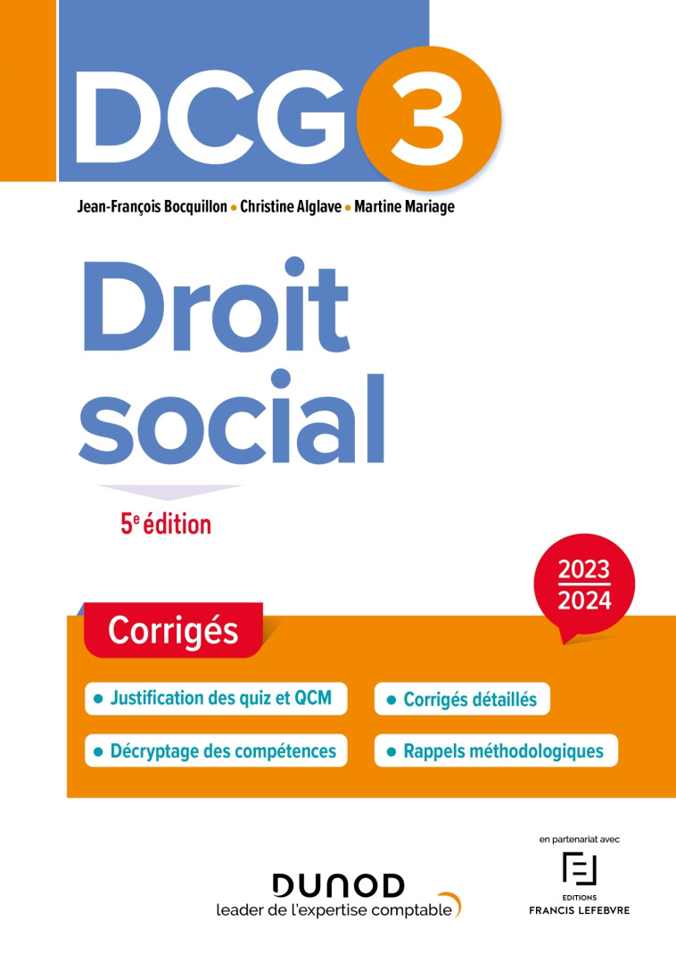 DCG 3 - Droit social - Corrigés 2023-2024 - Jean-François Bocquillon, Christine Alglave, Martine Mariage - DUNOD