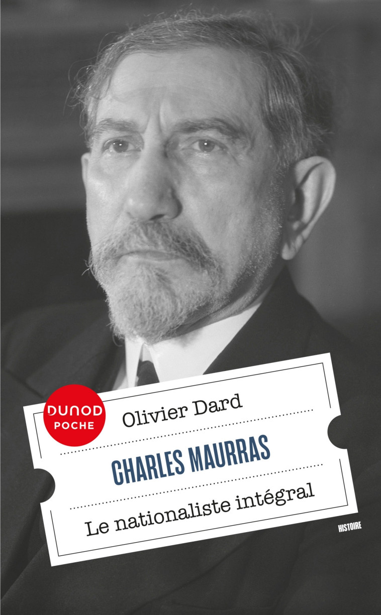 Charles Maurras - Olivier Dard - DUNOD