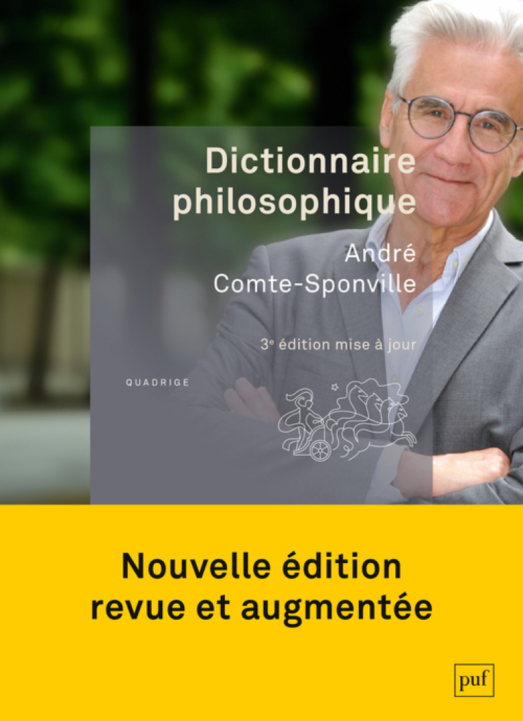 Dictionnaire philosophique - André Comte-Sponville - PUF