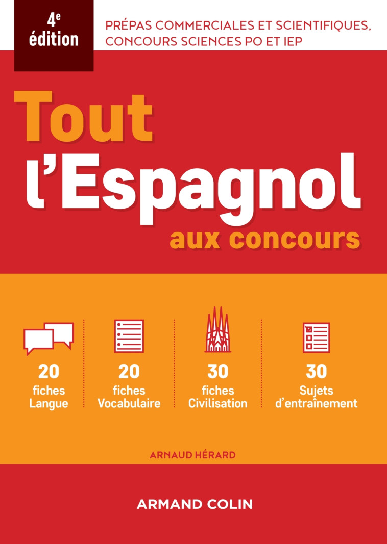 Tout l'espagnol aux concours - 4e ed. - Arnaud Hérard - ARMAND COLIN