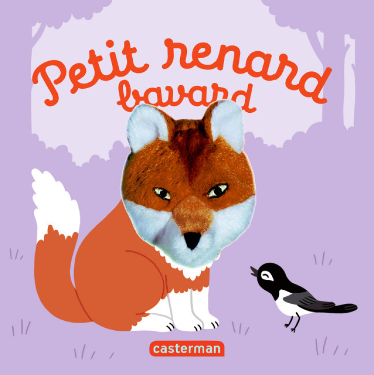 Petit renard bavard - Hélène Chetaud - CASTERMAN