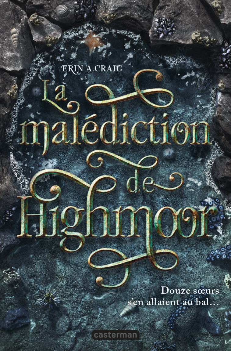 La malédiction de Highmoor - Erin A. Craig, Elsa Pellegri - CASTERMAN