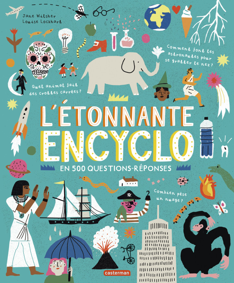 L'étonnante encyclo - Jane Wilsher, Louise Lockhart - CASTERMAN