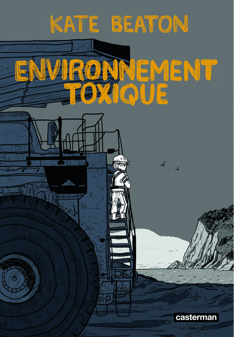 Environnement toxique - Kate Beaton, Alice Marchand,  KATE BEATON - CASTERMAN