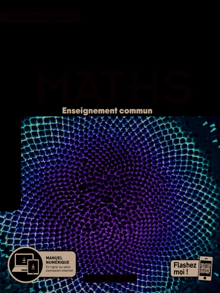 Mathématiques Tle Tronc commun STMG/STI2D/STL/ST2S/STHR (2020) - Manuel élève - Patricia Allart-Cagé, Stéphane Morambert, Muriel Bethencourt, Michel Huet, Mahdia Ait Khelifa, Antoine Nectoux, Valentin Doli - DELAGRAVE