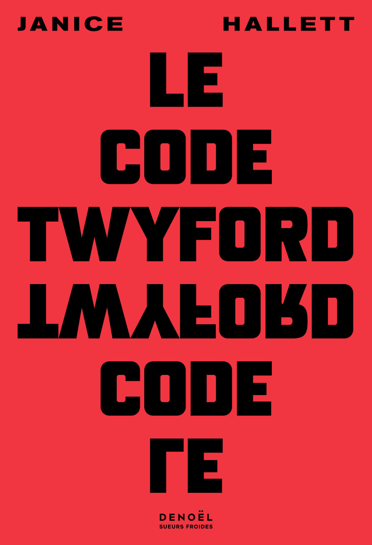 Le Code Twyford - Janice Hallett, Cécile Leclère - DENOEL