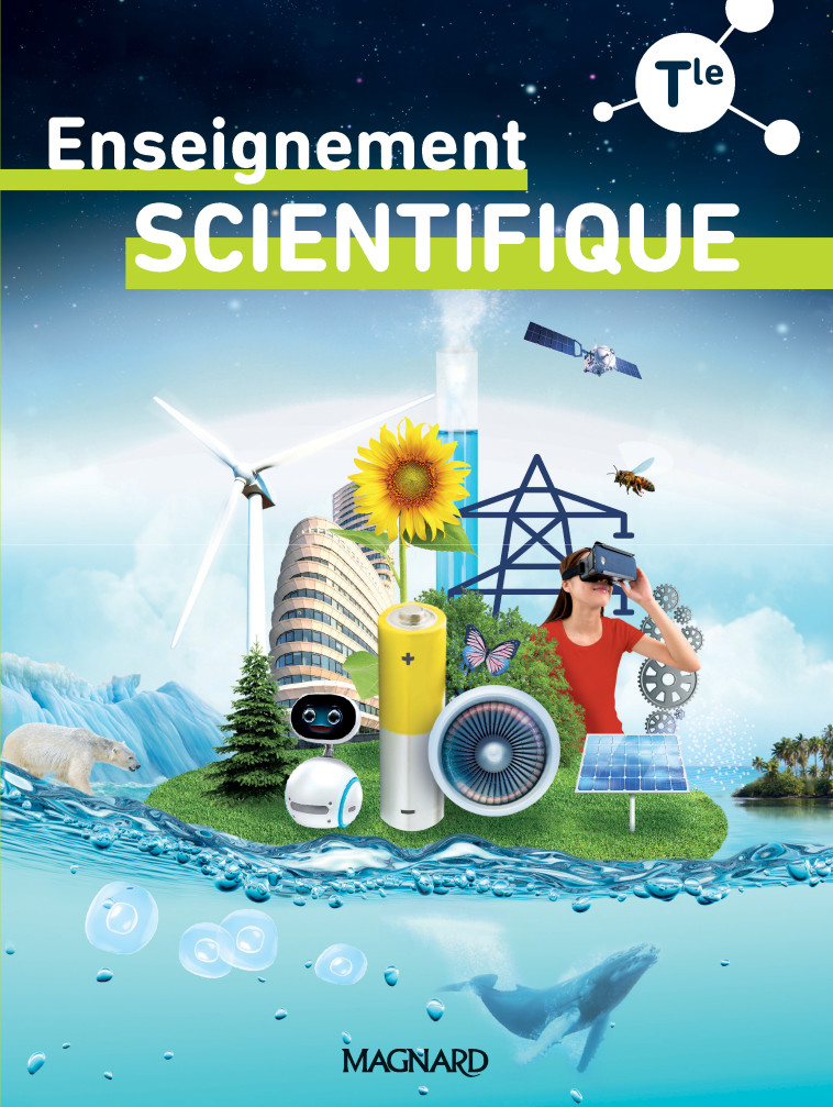 Enseignement scientifique Tle (2020) - Manuel élève - Hélène Clauce, Julien Girault, Benoît Carrier, Bertrand Coiffier, Thierry Tragin, Anthony Trougnou, Evelyne Masson, Sandrine  Jomard, Patrice Baudevin, Philippe Augeray, Philippe Brunet, Vincent Baumar