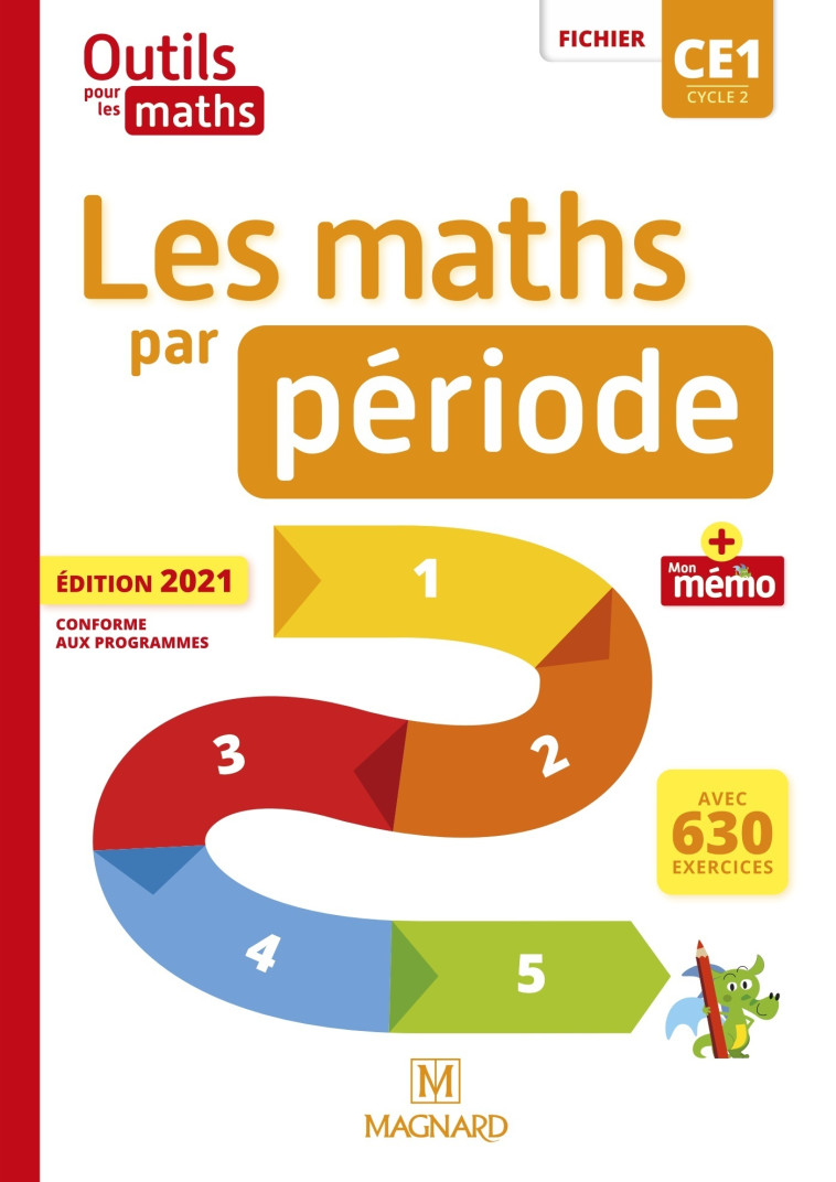 Outils pour les Maths CE1 (2021) - Les Maths par période - Fichier + Mémo - Patrice Gros, Natacha Besset, Laurence Guerin - MAGNARD