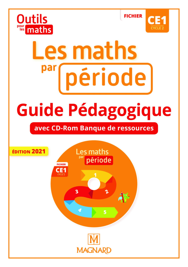 Outils pour les Maths CE1 (2021) - Les Maths par période - Guide pédagogique avec CD-Rom banque de ressources - Patrice Gros, Natacha Besset, Laurence Guerin - MAGNARD