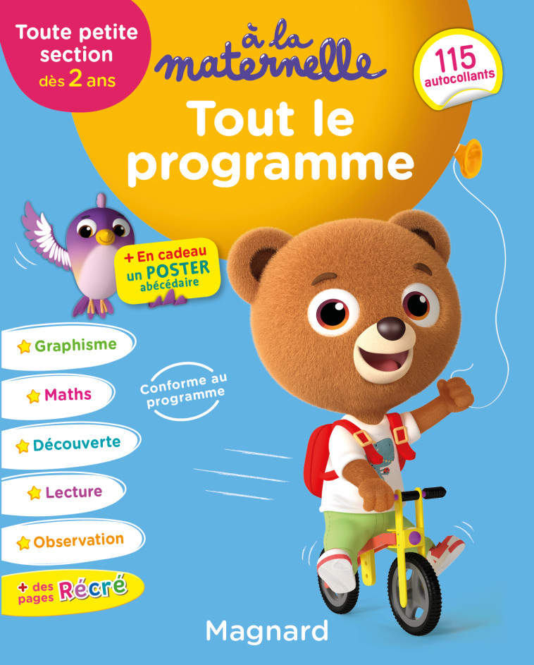 Tout le programme Toute petite section 2-3 ans - A la maternelle - Marie Quentrec, Michèle Brossier, Nicolas Francescon - MAGNARD